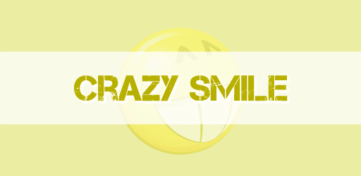 Crazy Smile
